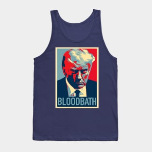 Trump 2024 Mugshot Trump Bloodbath Tank Top